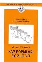 Yunan ve Roma Kap Formları Sözlüğü