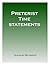 Preterist Time Statements by Douglas Wilkinson