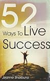 52 Ways to Live S...