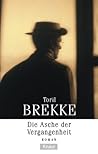 Die Asche der Vergangenheit