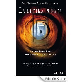 La última puerta. Experiencias cercanas a la muerte (Unknown Binding)