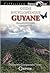 Guide encyclopédique de Guyane