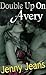 Double Up On Avery