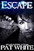 Escape
