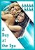 A Day at the Spa: A Group L...
