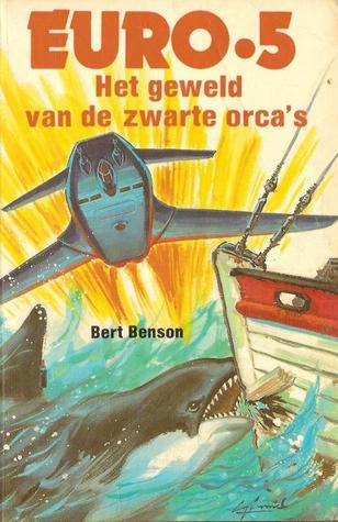 Het geweld van de zwarte orca's (Euro 5, #13)