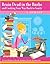 Brain Dead in the Burbs and Cooking Your Way Back to Sanity by Laura Roodman-Ray