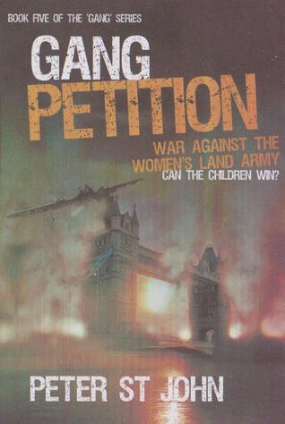 Gang Petition (Gang Books #5)
