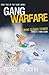 Gang Warfare (Gang Books #2)