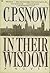 In Their Wisdom by C.P. Snow