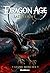 Dragon Age: Last Flight (Dragon Age, #5)