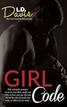 Girl Code by L.D. Davis