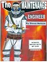 The MAINTENANCE ENGINEER The MAINTENANCE ENGINEER