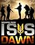 ISIS Dawn