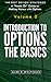 Introduction to Options: The Basics