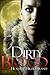 Dirty Blood (Dirty Blood, #1)
