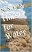 Thirsty for Water by N.N. Light/N. N. Light's Bo...