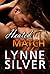 Heated Match (Coded for Love, #1)