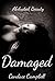 Damaged (Abducted Beauty #2)