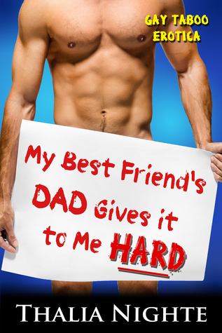 My Best Friend's Dad Gives It to Me Hard