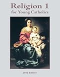 Religion 1 for Young Catholics