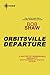 Orbitsville Departure: Orbitsville Book 2