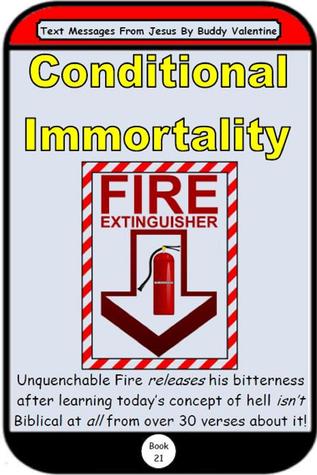 Conditional Immortality
