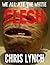 We All Ate The White Flesh