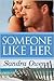 Someone Like Her (K2 Team, #2)
