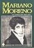 Mariano Moreno: "El sabiecito del sur"