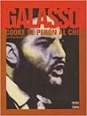 Cooke, de Perón al Che: Una biografía política Cooke, de Perón al Che: Una biografía política