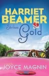 Harriet Beamer Strikes Gold (Harriet Beamer #2) Book cover for Harriet Beamer Strikes Gold (Harriet Beamer #2)