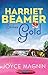 Harriet Beamer Strikes Gold (Harriet Beamer #2)