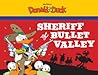 Sheriff of Bullet Valley: Starring Walt Disney's Donald Duck