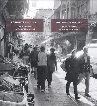 Portraits d'une survie : Les Arméniens de Bourj Hammoud