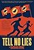 Tell No Lies