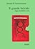 Il grande brivido. Saggi di simbolica e arte by Ananda K. Coomaraswamy Il grande brivido. Saggi di simbolica e arte by Ananda K. Coomaraswamy