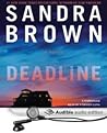 Deadline by Sandra       Brown