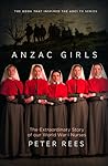 Anzac Girls: The ...