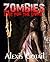 Zombies Lust for The Living (Zombie Survival Series Book 1)