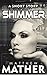 Shimmer by Matthew Mather