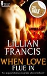 When Love Flue In by Lillian Francis