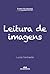 Leitura de imagens (Como eu ensino) (Portuguese Edition)