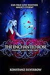 The Enchanted Rose (Finding Gold, #2)