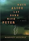 When Alice Lay Down with Peter