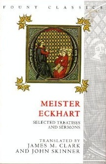 Meister Eckhart: Selected Writings