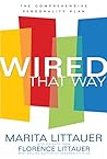 Wired That Way: A...