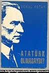 Atatürk Olmasaydı