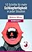 10 Schritte für mehr Schlagfertigkeit in jeder Situation (German Edition)