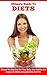 Diets: Ultimate Guide To Di...